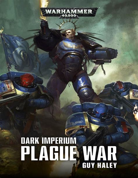 The Space Marines each stepped back into the small alcove which served as their resting place during transportation, grab-. . Dark imperium plague war epub